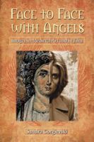 Face to Face with Angels: Images in Medieval Art and in Film 0786442204 Book Cover