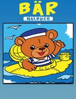 Bär Malbuch: Aktivitätsbuch für Kinder 9189478444 Book Cover