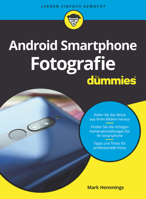 Android Smartphone Fotografie für Dummies (German Edition) 3527719865 Book Cover