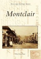 Montclair (Postcard History Series) 0752412248 Book Cover