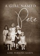 A Girl Named Pete 1633065170 Book Cover