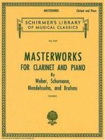 Masterworks for Clarinet and Piano 0793554055 Book Cover
