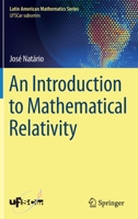 An Introduction to Mathematical Relativity 3030656853 Book Cover