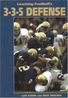 Coaching Football's 3-3-5 Defense 1585189189 Book Cover