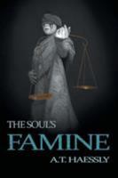 The Soul's Famine 1524658391 Book Cover
