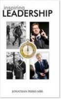 Inspiring Leadership 1906377200 Book Cover