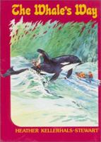 Whale's Way 0919591302 Book Cover
