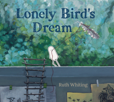 Lonely Bird's Dream 153622619X Book Cover