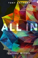 ALL IN: Journey Within. B0G43KKZN7 Book Cover