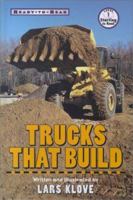 Trucks That Build (Ready-To-Read) 0689817614 Book Cover
