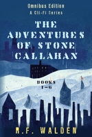 The Adventures of Stone Callahan B0CV3XCLFQ Book Cover