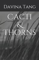 Cacti & Thorns 1090522789 Book Cover