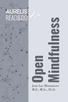 Open Mindfulness (Read&Do) B08K41YGHK Book Cover