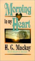 Morning in My Heart 1882701046 Book Cover