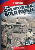The California Gold Rush 0531281531 Book Cover