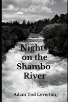 Nights on the Shambo River B0851LLWH4 Book Cover