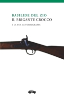 Il Brigante Crocco 8896576164 Book Cover