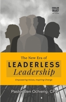 The New Era of Leaderless Leadership 9348892134 Book Cover