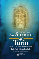 The Shroud of Turin: First Century After Christ! 9814800082 Book Cover