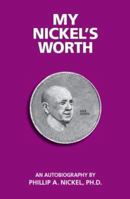 My Nickel's Worth 1412096995 Book Cover