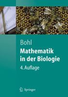 Mathematik in Der Biologie 3540292543 Book Cover