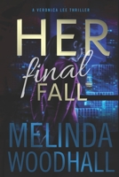 Her Final Fall B08B379DLX Book Cover
