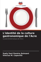 L'identité de la culture gastronomique de l'Acre (French Edition) 6208175437 Book Cover