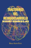 Trastornos del Neurodesarrollo Detección y atención en el aula 1506536409 Book Cover