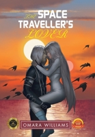The Space Traveller's Lover 1665592478 Book Cover