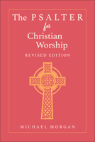 Psalter for Christian Worship 1571530134 Book Cover