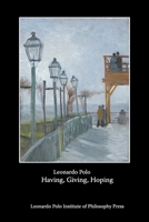 Having, Giving, Hoping 0991256867 Book Cover