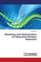 Modeling and Optimization of Advanced Wireless Networks 3659436763 Book Cover
