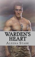 Warden's Heart 1533159114 Book Cover