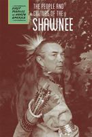 The People and Culture of the Shawnee 1502618923 Book Cover