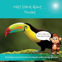 Matt Learns about . . . Toucans 1948569191 Book Cover