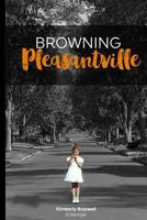 Browning Pleasantville 1975990692 Book Cover