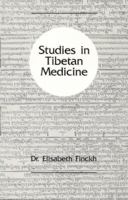 Studies in Tibetan Medicine 0937938610 Book Cover