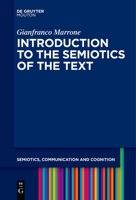Introduction to the Semiotics of the Text 3111259420 Book Cover