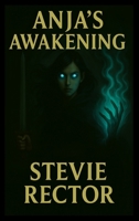 Anjas Awakening B0FF8RY61Q Book Cover