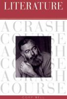 Literature: A Crash Course 0823009807 Book Cover