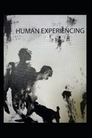 Human Experiencing B09T8WF9W6 Book Cover