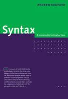 Syntax: A Minimalist Introduction 1139166891 Book Cover