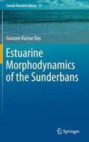 Estuarine Morphodynamics of the Sunderbans 3319113429 Book Cover