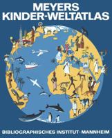 Meyers Kinder-Weltatlas 1468405748 Book Cover