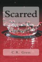 Scarred 1494705346 Book Cover