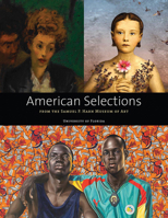 American Selections from the Samuel P. Harn Museum of Art 0976255286 Book Cover