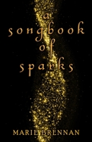 Songbook of Sparks 1636323448 Book Cover