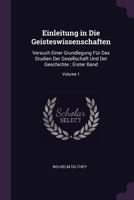 Einleitung in Die Geisteswissenschaften 1377413497 Book Cover