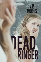 Dead Ringer 1684339154 Book Cover