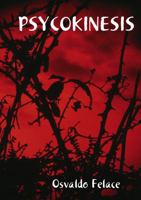 PSYCOKINESIS 1291948651 Book Cover
